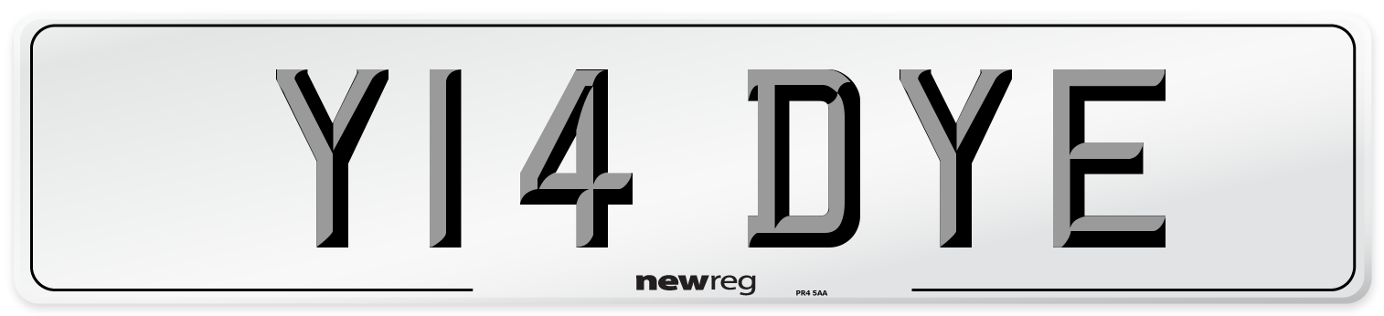 Y14 DYE Number Plate from New Reg